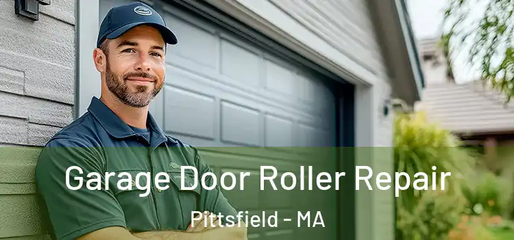  Garage Door Roller Repair Pittsfield - MA