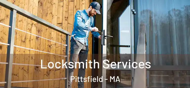Locksmith Services Pittsfield - MA