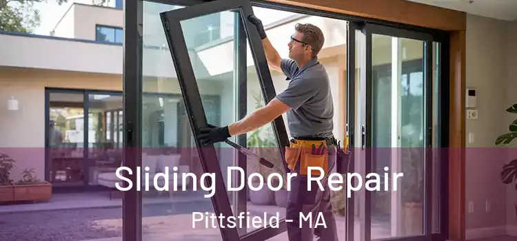 Sliding Door Repair Pittsfield - MA